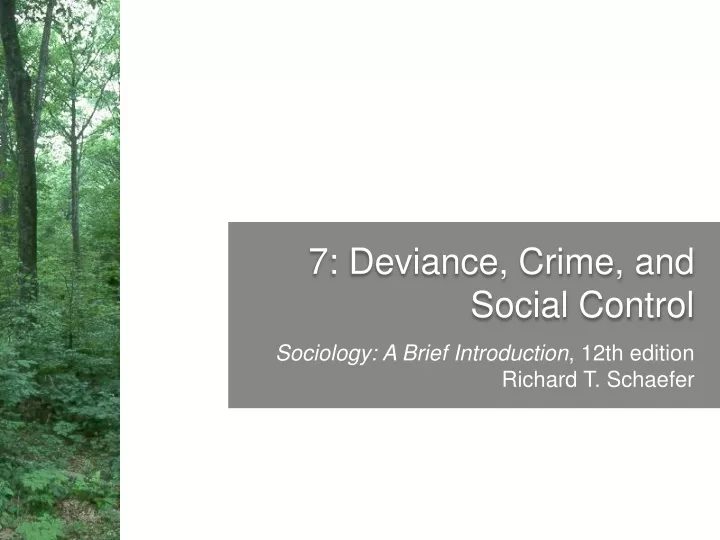 7 deviance crime and social control