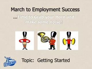 March to Employment Success
