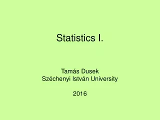 Statistics I.