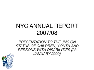 NYC ANNUAL REPORT 2007/08