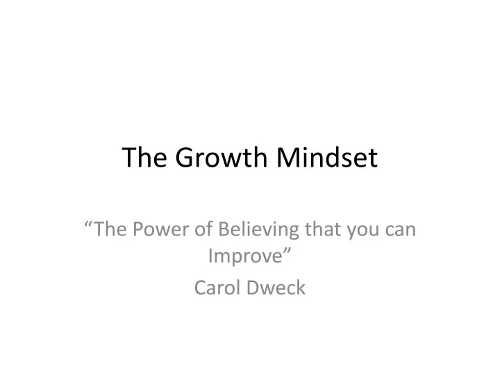 the growth mindset