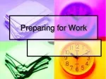 Preparing for Work - slide 1