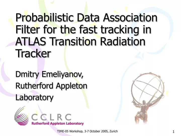 probabilistic data association filter for the fast tracking in atlas transition radiation tracker