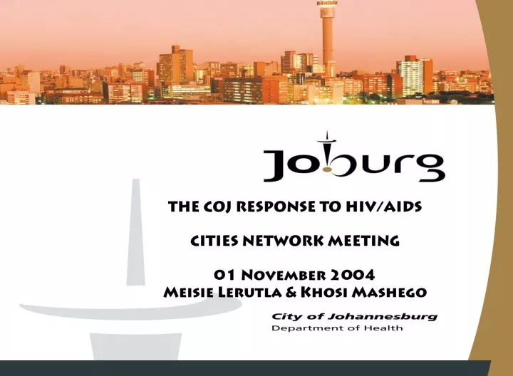 the coj response to hiv aids cities network