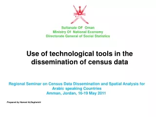 Sultanate OF  Oman Ministry Of  National Economy Directorate General of Social Statistics