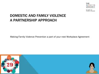 Domestic and Family  Violence A Partnership Approach