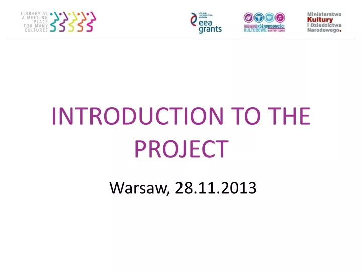 introduction to the project j warsaw 28 11 2013