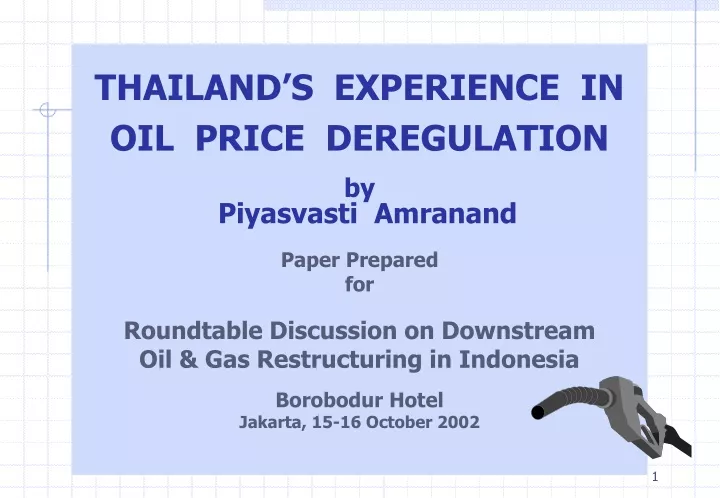 thailand s experience in oil price deregulation