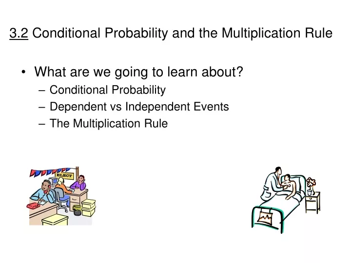 3 2 conditional probability and the multiplication rule