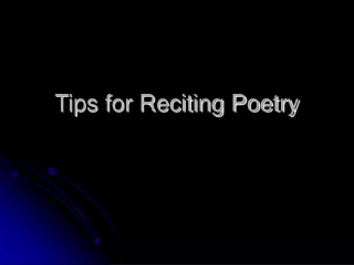 Tips for Reciting Poetry