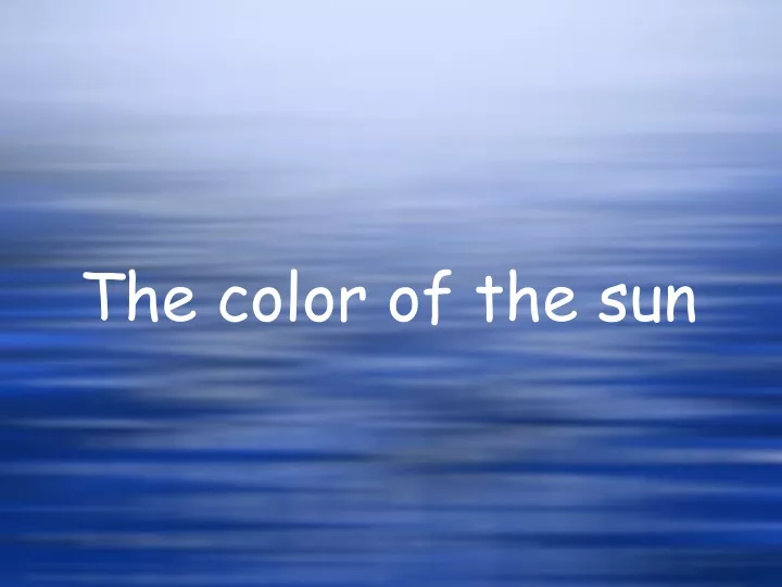 the color of the sun