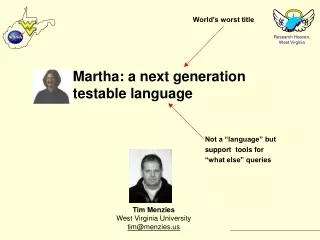 Martha: a next generation testable language