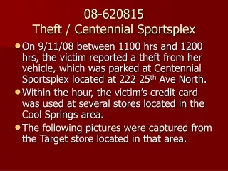 08-620815 Theft / Centennial Sportsplex