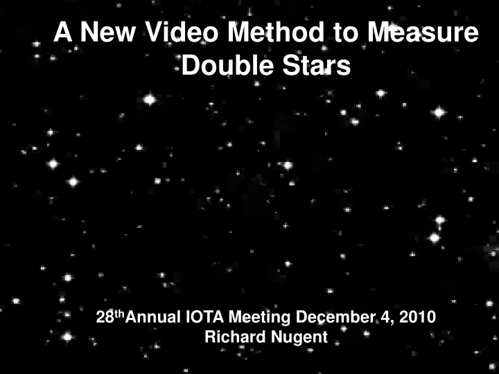 a new video method to measure double stars