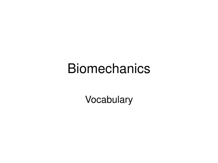 biomechanics