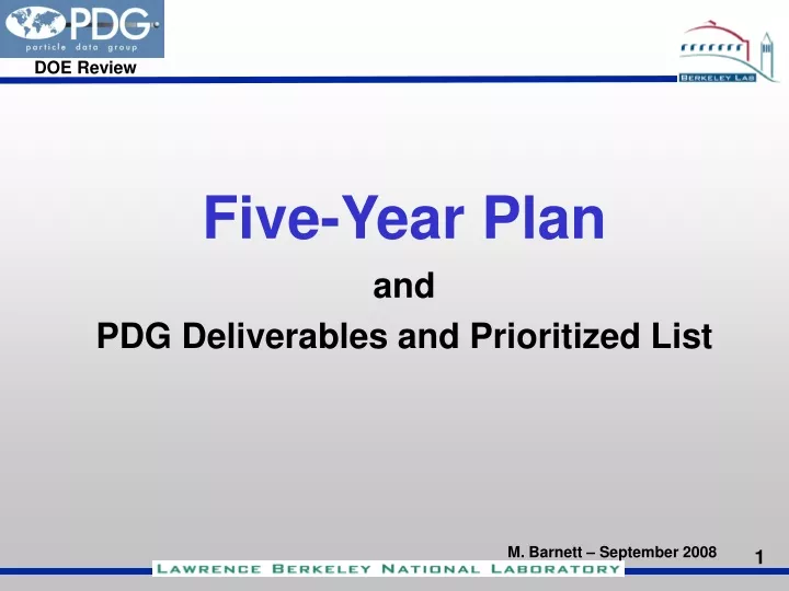 five year plan and pdg deliverables