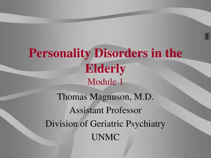 personality disorders in the elderly module 1