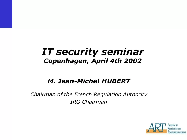 it security seminar copenhagen april 4th 2002