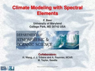 Climate Modeling with Spectral Elements
