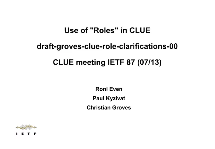use of roles in clue draft groves clue role
