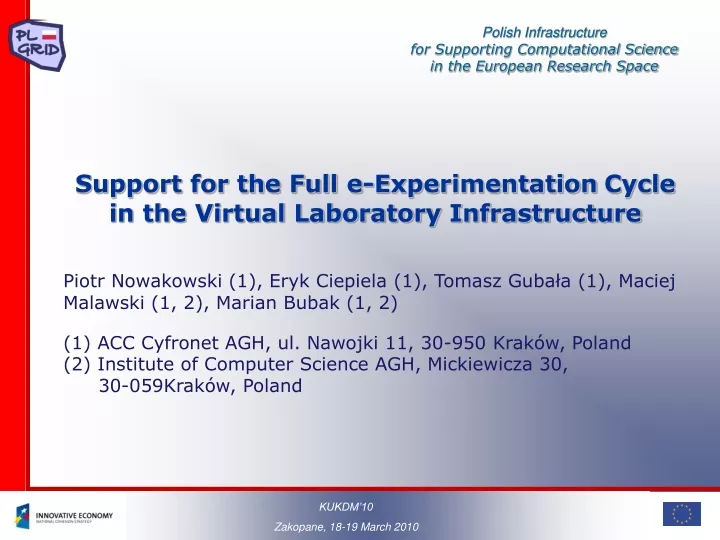 support for the full e experimentation cycle