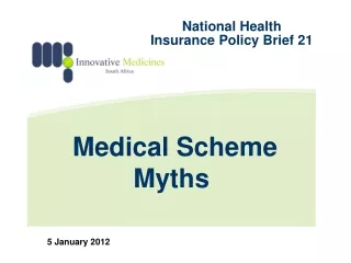 Medical Scheme  Myths
