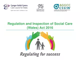 Regulation and Inspection of Social Care (Wales) Act 2016