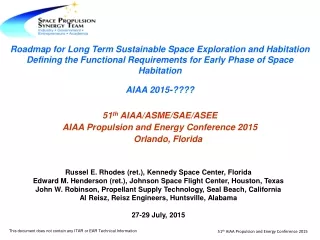 51 th  AIAA/ASME/SAE/ASEE  AIAA Propulsion and Energy Conference 2015 Orlando, Florida