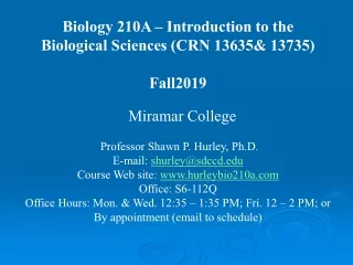 Biology 210A – Introduction to the  Biological Sciences (CRN 13635&amp; 13735) Fall2019