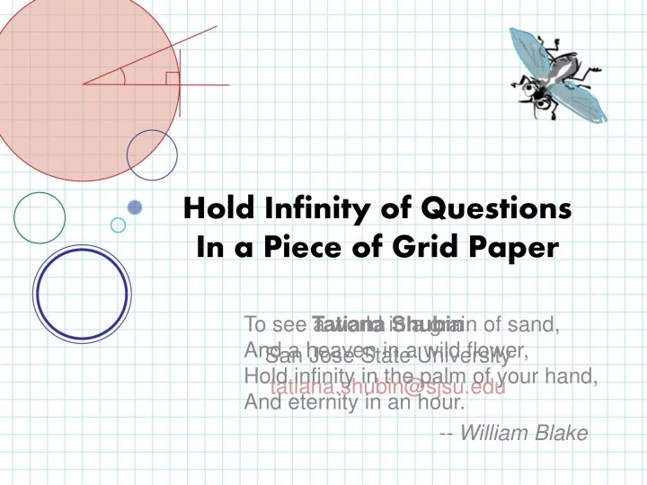 hold infinity of questions in a piece of grid paper