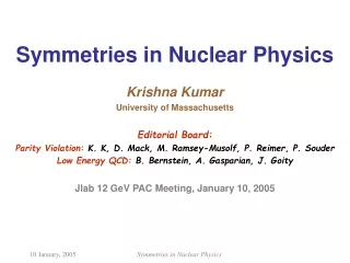 Symmetries in Nuclear Physics