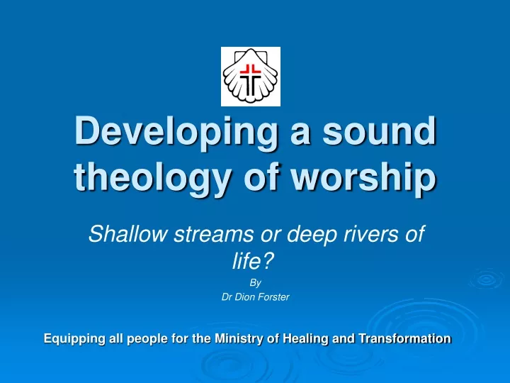 developing a sound theology of worship