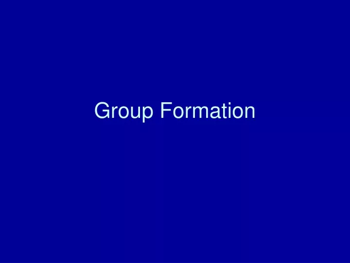 group formation