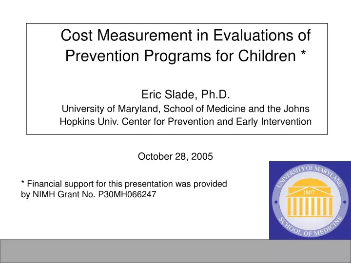 cost measurement in evaluations of prevention