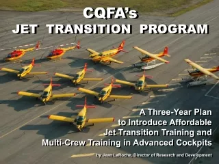 A Three-Year Plan to Introduce Affordable Jet Transition Training and