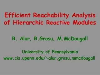 Efficient Reachability Analysis of Hierarchic  Reactive  Modules