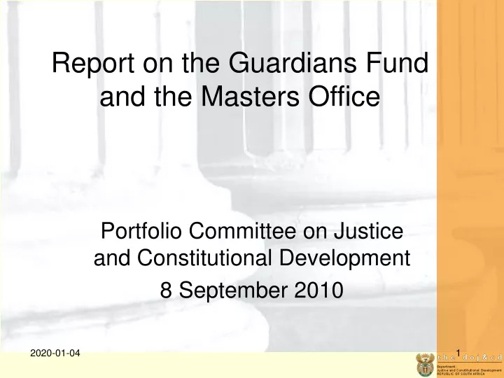 report on the guardians fund and the masters office