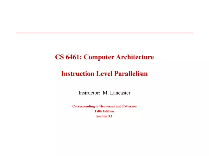 cs 6461 computer architecture instruction level parallelism