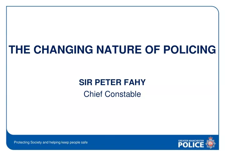 the changing nature of policing