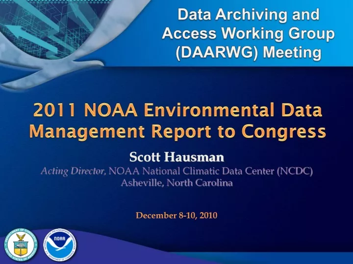 data archiving and access working group daarwg