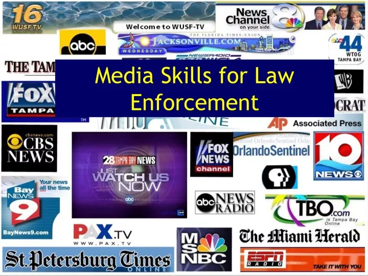 media skills for law enforcement