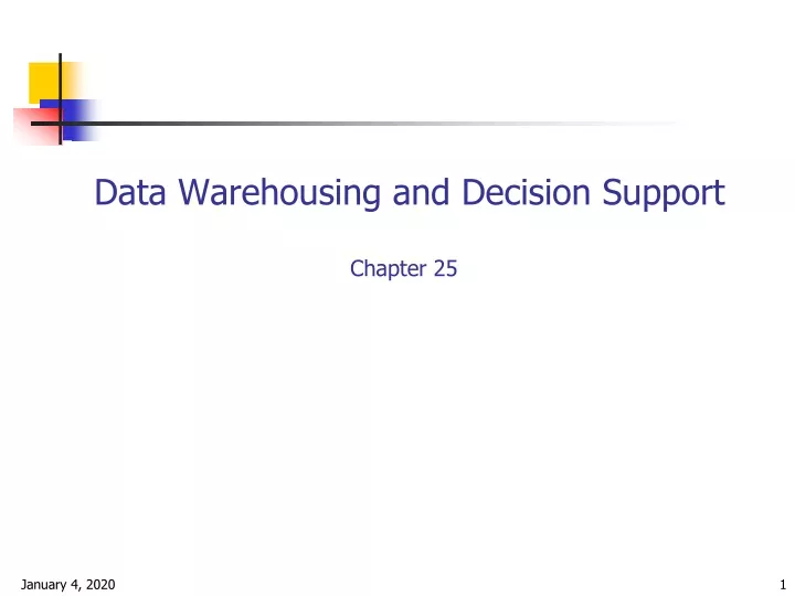 data warehousing and decision support chapter 25