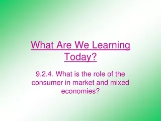 What Are We Learning Today?
