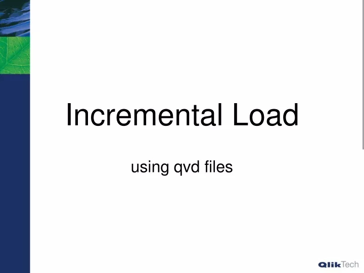 incremental load