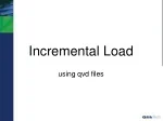 Incremental Load - slide 1
