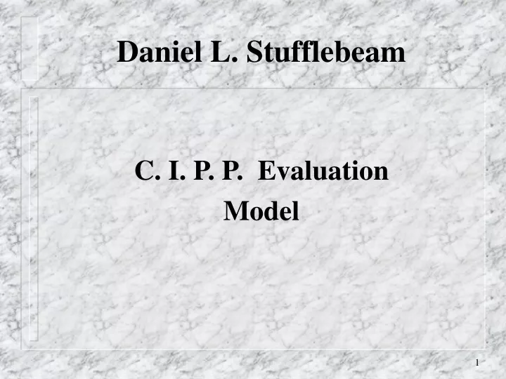 daniel l stufflebeam c i p p evaluation model