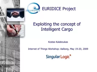 EURIDICE Project Exploiting the concept of  Intelligent Cargo