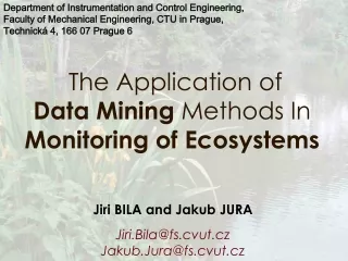 The Application  o f  Data Mining  Methods In  Monitoring  o f Ecosystems