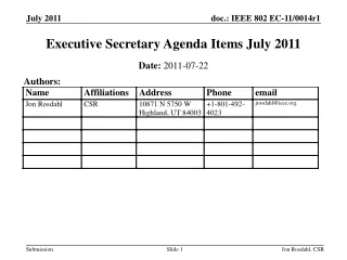 Executive Secretary Agenda Items July 2011