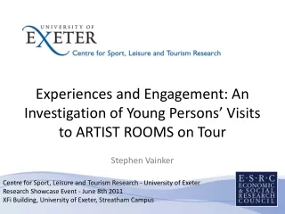 Centre for Sport, Leisure and Tourism Research - University of Exeter